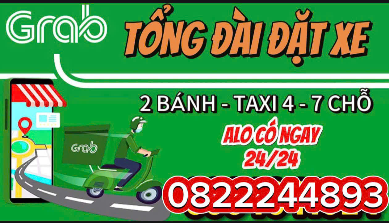 TỔNG ĐÀI XE GRAB BÌNH DƯƠNG - SỐ ĐIỆN THOẠI XE GRAB